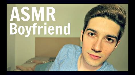 asmr boyfriend.